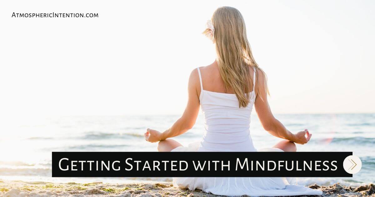 How To Take Your Life To The Next Level Now With A Mindfulness Practice ...